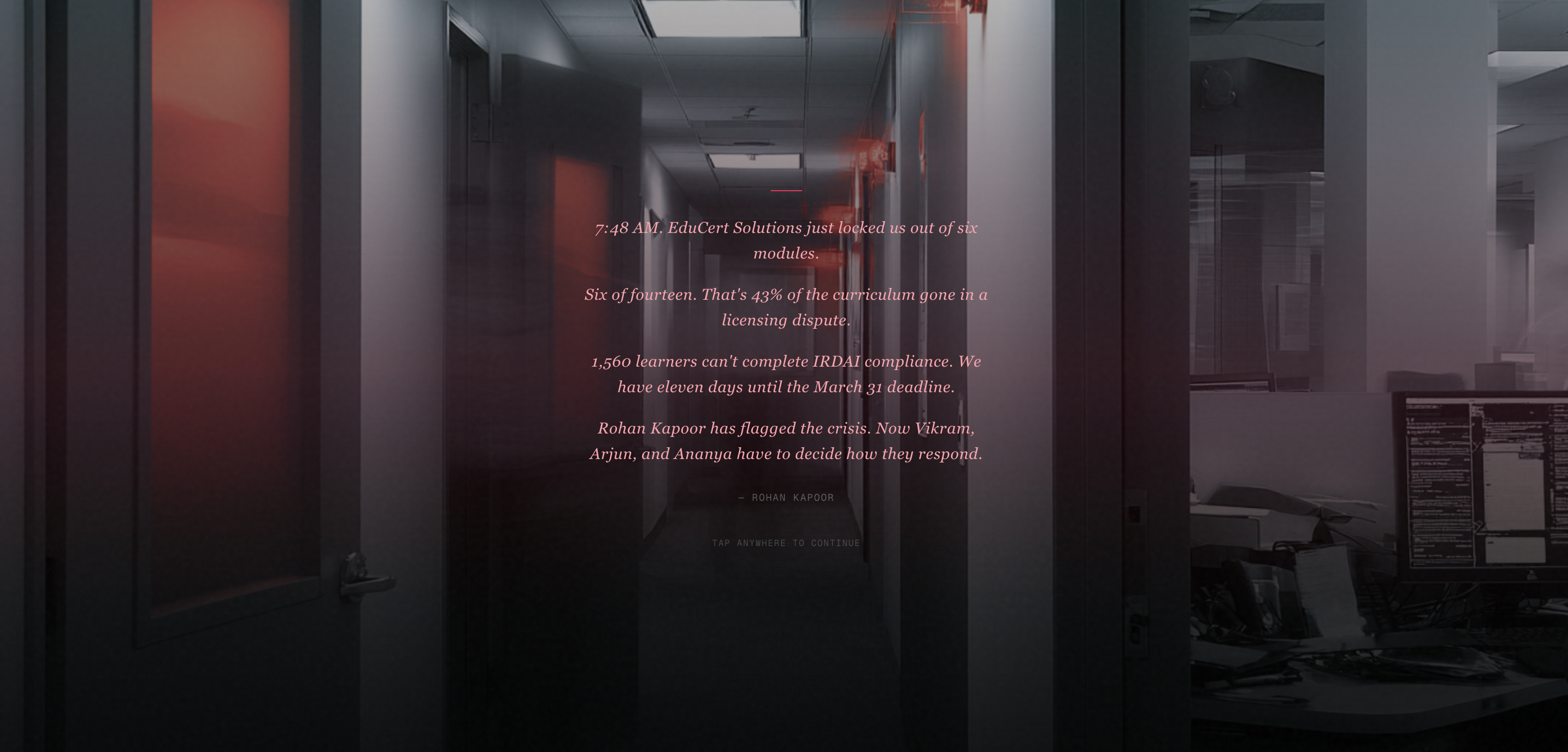 A real PRISM simulation moment — the EduCert compliance crisis